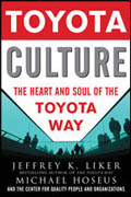 Toyota culture: the heart and soul of the Toyota way