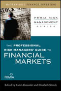 The professional risk managers guide to financial markets