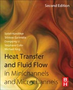 Heat Transfer and Fluid Flow in Minichannels and Microchannels