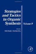 Strategies and Tactics in Organic Synthesis