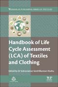 Handbook of Life Cycle Assessment (LCA) of Textiles and Clothing