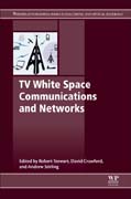 TV White Space Communications and Networks