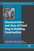 Characteristics and Uses of Steel Slag in Building Construction