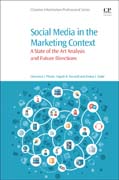 Social Media in the Marketing Context: A State of the Art Analysis and Future Directions