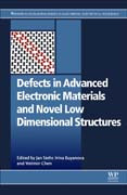 Defects in Advanced Electronic Materials and Novel Low Dimensional Structures