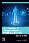 Biocompatibility and Performance of Medical Devices