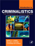 Introduction to criminalistics: the foundation of forensic science