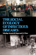 The social ecology of infectious diseases