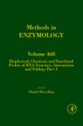 Biophysical, chemical, and functional probes of RNA structure, interactions and folding pt. A