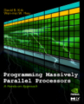 Programming massively parallel processors: a hands-on approach