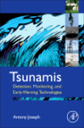 Tsunamis: detection, monitoring, and early-warning technologies