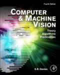 Computer and machine vision: theory, algorithms, practicalities