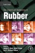 The Science and Technology of Rubber