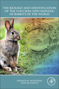 The Biology and Identification of the Coccidia (Apicomplexa) of Rabbits of the World