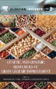 Genetic and Genomic Resources of Grain Legume Improvement