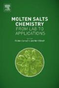 Molten Salts Chemistry: From Lab to Applications