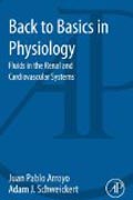 Back to Basics in Physiology: Fluids in the Renal and Cardiovascular Systems