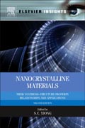 Nanocrystalline Materials: Their synthesis-structure-property relationships and applications