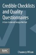 Credible Checklists and Quality Questionnaires: A User-Centered Design Method