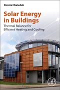 Solar Energy in Buildings: Thermal Balance for Efficient Heating and Cooling