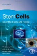 Stem Cells: Scientific Facts and Fiction