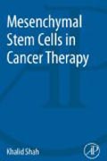 Mesenchymal Stem Cells in Cancer Therapy