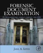 Forensic Document Examination: Fundamentals and Current Trends