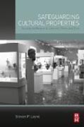 Safeguarding Cultural Properties: Security for Museums, Libraries, Parks, and Zoos