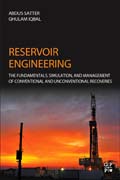 Reservoir Engineering: Fundamentals, Reservoir Simulation, Management, and Unconventional Recoveries