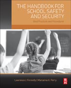 The Handbook for School Safety and Security: Best Practices and Procedures