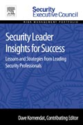 Security Leader Insights for Success: Lessons and Strategies from Leading Security Professionals