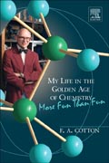 My Life in the Golden Age of Chemistry: More Fun Than Fun