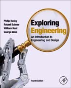 Exploring Engineering: An Introduction to Engineering and Design