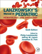 Lanzkowskys Manual of Pediatric Hematology and Oncology