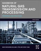 Handbook of Natural Gas Transmission and Processing: Principles and Practices