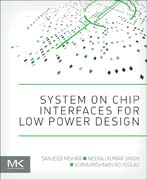 System on Chip Interfaces for Low Power Design