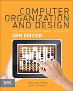 Computer Organization and Design: The Hardware Software Interface: ARM Edition