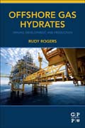 Offshore Gas Hydrates: Origins, Development, and Production