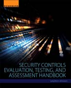 Security Controls Evaluation, Testing and Assessment Handbook