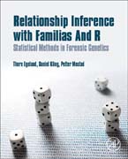 Relationship Inference with Familias and R: Statistical Methods in Forensic Genetics