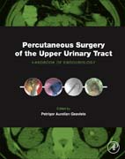 Percutaneous Surgery of the Upper Urinary Tract: Handbook of Endourology