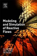 Modeling and Simulation of Reactive Flows