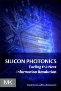 Silicon Photonics: Fueling the Next Information Revolution