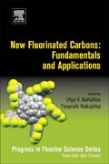 New Fluorinated Carbons: Fundamentals and Applications