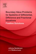 Boundary Value Problems for Systems of Differential, Difference and Fractional Equations: Positive Solutions