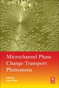 Microchannel Phase Change Transport Phenomena