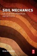 Soil Mechanics: Calculations, Principles, and Methods