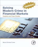 Solving Modern Crime In Financial Markets: Analytics and Case Studies