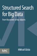 Structured Search for Big Data: From Keywords to Key-objects