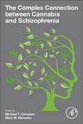 The Complex Connection between Cannabis and Schizophrenia